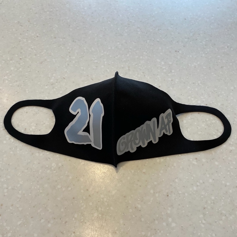 Face mask “ 21 Grown at”